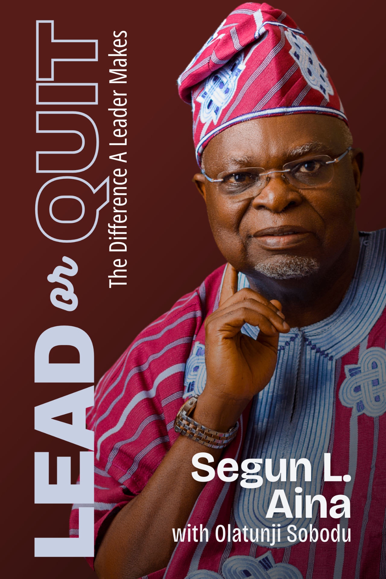 Lead or Quit — The Difference A Leader Makes — book cover
